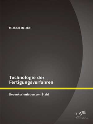 cover image of Technologie der Fertigungsverfahren